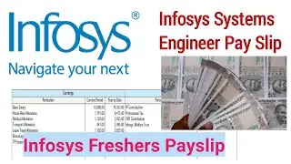 Infosys Systems Engineer Pay Slip | Infosys Fresher Pay Slip | Infosys After Training Salary in Hand
