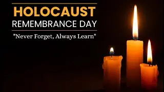 SDPBC Holocaust Day of Remembrance - Live Commemoration Ceremony