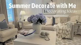 Modern Glam Decorating Ideas| Summer Decorate with Me Part One