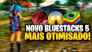 NOVO BLUESTACKS 5 | MAIS OTIMIZADO | SEM LAG