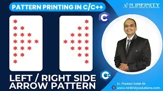 Pattern Printing in C/C++ | Session 08 | Left / Right Side Arrow Pattern Printing | Prasad Sir