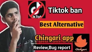 Chingari app review | How to use Chingari app | Tiktok Alternative | Bug fixed