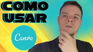 Cómo usar CANVA || Diseña como un PROFESIONAL desde CERO || Tutorial CANVA en ESPAÑOL 2022
