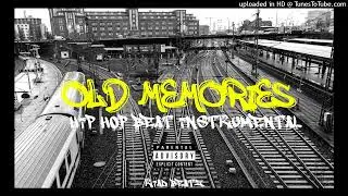 [FREE] 90s OLD SCHOOL CLASSIC HIP HOP BEAT INSTRUMENTAL "Old Memories"