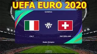 Italy vs Switzerland | UEFA EURO 2020 - Pes 2021