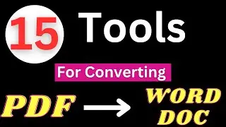 15 Best Tools For Converting PDF To Word Doc: PDF to Word Doc