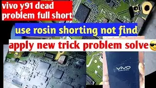 vivo y91 dead problem 🔥अब shorting निकाले चुटकियों मे 😎apply new trick