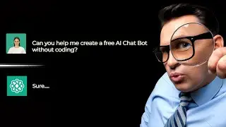 How I Made A Free AI Chat Bot Without Coding Skills; Knowledge