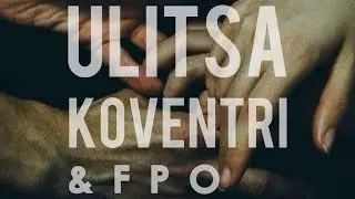 FPO & Ulitsa Koventry  - Live performance