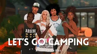 Let's Go Camping | Never Been Kissed EP 14 | The Sims 4 Let's Play
