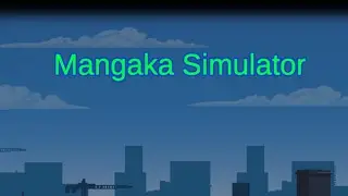 Mangaka Simulator - Краткий обзор моей игры || интро в google play