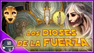 Los Dioses de la Fuerza