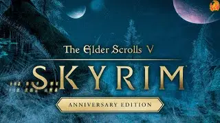 The Elder Scrolls 5: Skyrim Anniversary Edition Прохождение Часть 1