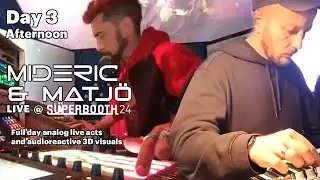Superbooth24 MiDeRiC Matjö Live Day3 Afternoon