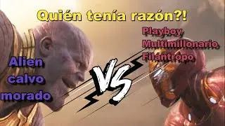 Quién Tenía razón? Thanos o Iron Man (Infinity war - Endgame) Opinión