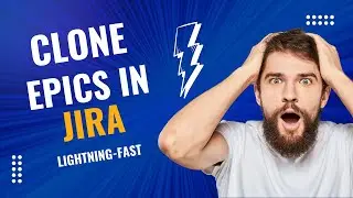 Clone Jira Epics Fast: A Game-Changer Plugin Revealed!