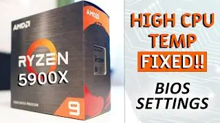 Lower Ryzen 5000 HIGH Temps While Keeping LOW Noise Levels (BIOS Settings)