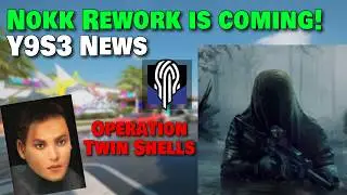 Nokk Rework - Siege News (Operation Twin Shells)