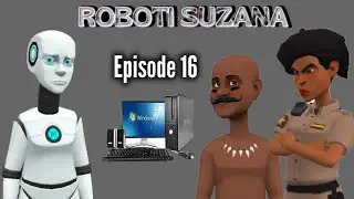ROBOTI SUZANA:|Episode 16|