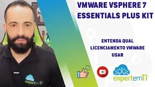 5-VMware vSphere 7 - Licença Essentials Plus Kit