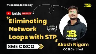 Eliminating Network Loops with STP | CCNA Tutorial | CCNA Free Training Course 200-301