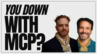 You Down With MCP?