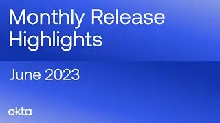 Product Release Highlights | June 2023