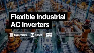 Mouser Electronics | Flexible Industrial AC Inverters