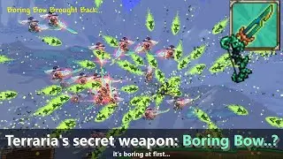 Terraria has this unused weapon, 