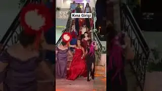 Kına Girişi Böyle Olur