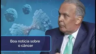 Boa notícia sobre o câncer