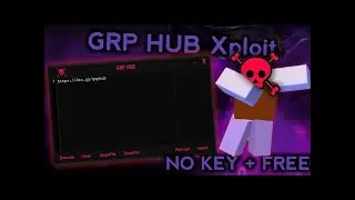 [NEW] Roblox Executor GRP HUB Xploit | NO KEY + FREE And Executes 99% Scripts
