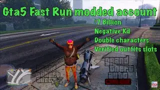 GTA 5 Fast run, double characters, negative kd, & $7 billion
