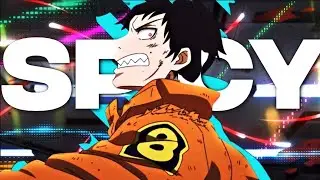 SPICY 🌶 「EDIT/AMV」