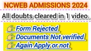ALL DOUBTS CLEARED IN 1 VIDEO [ NCWEB 2024 ADMISSIONS] BY JAYA YADAV