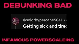 Debunking @Solarhypercane bad powerscaleing