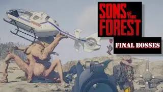 Sons of the Forest Skit: "Final Bosses"