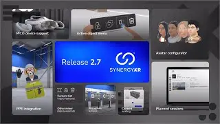 SynergyXR 2.7: A new dimension of collaboration and training
