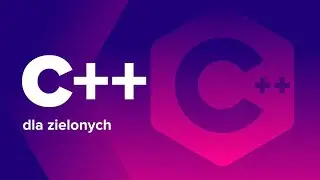 C++ Dla Zielonych | Wstęp do Kursu | ▶strefakursow.pl◀ #programming #programowanie #c