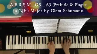 Grade 8_A3 Prelude & Fugue by Clara Schumann