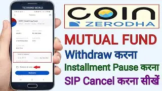 Zerodha Coin App - Mutual Fund Withdraw kaise kare | Pause SIP Installment | Delete / Cancel SIP |