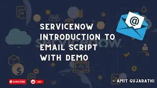 ServiceNow Notification Email Scripts : Your Ultimate Tutorial for adding ServiceNow email  CC/BCC