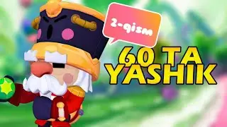 BRAWL STARS YASHIK OCHISH 60TA YASHIK 2-QISM UZBEKCHA