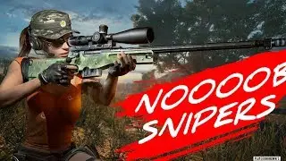 NOOOOB SNIPER ! Lets Go