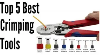 Top 5 Best Crimping tools