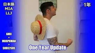 １Year Update Learning Japanese