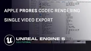 Unreal Engine 5.0.2 | Render Apple ProRes  | .mov | Single Video Export | GTX1050ti