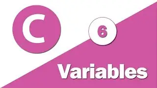 6 - ( Learn C Language ) Variables In C