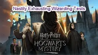 Harry Potter Hogwarts Mystery – Nastily Exhausting Wizarding Tests (NEWTs) – Cutscenes