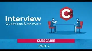 C# Interview Questions - Part 2 | Essential C# Concepts and Syntax